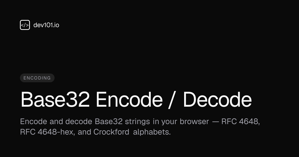 Base32 Encode / Decode · dev101.io