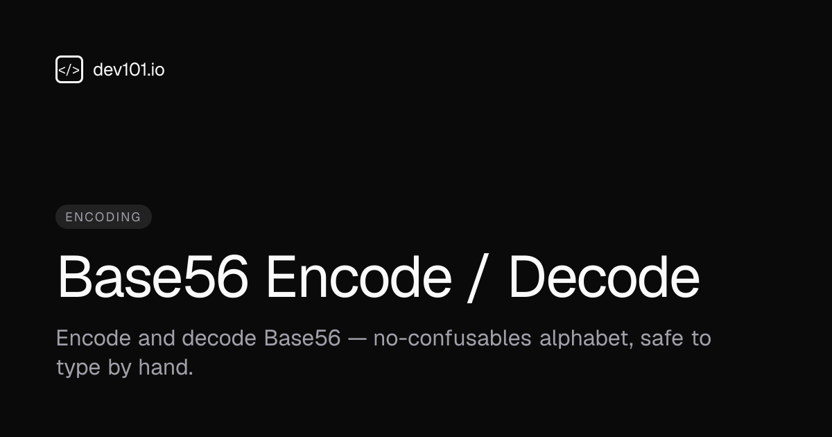 Base56 Encode / Decode · dev101.io