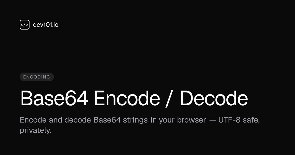 Base64 Encode / Decode · dev101.io